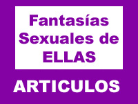 Artculo sobre las fantasas sexuales ms comunes de las mujeres.